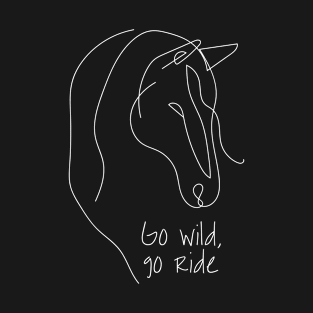 Go wild, go ride - Cute Horse Head On Black T-Shirt
