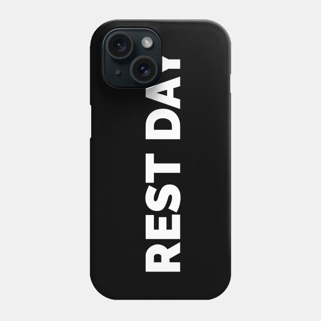 Motivational Workout | Rest Day Phone Case by GymLife.MyLife