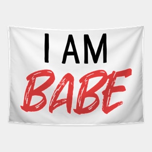 I Am Babe Couple Shirts Valentines Day Tapestry