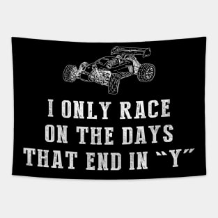 Rev Up the Fun: I Only Race RC-Cars on Days that End in Y! Tapestry