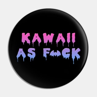 Kawaii AF censored Pin