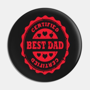 Father (2) Certified Best Dad Pin