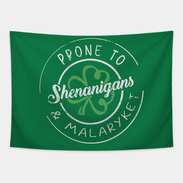 prone-to-shenanigans-and-malarkey Tapestry by McKenna Guitar Sales