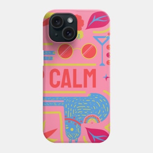 Keep Calm Phone Case