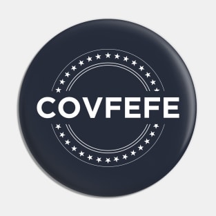 Covfefe Pin