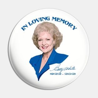 In Loving Memory Betty White Pin