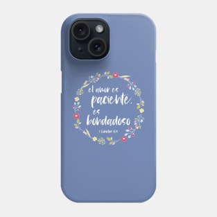 Bíblico Cristiano: El amor es paciente, es bondadoso (texto blanco, español) Phone Case