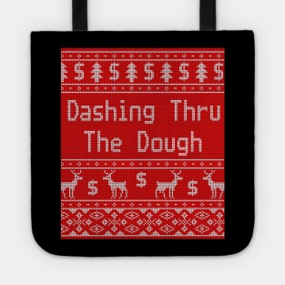 Dashing Through the Dough - Funny Christmas Tote