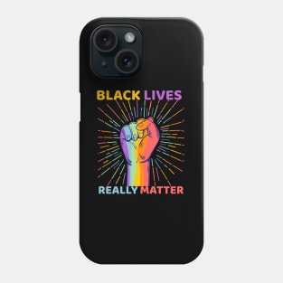 Black Lives Really Matter  African American Phone Case