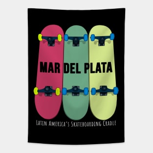 Mar del Plata Latin America’s Skateboarding Cradle Skateboarding Skate Tapestry