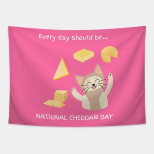 Every day should be 'National Cheddar Day' Tapestry