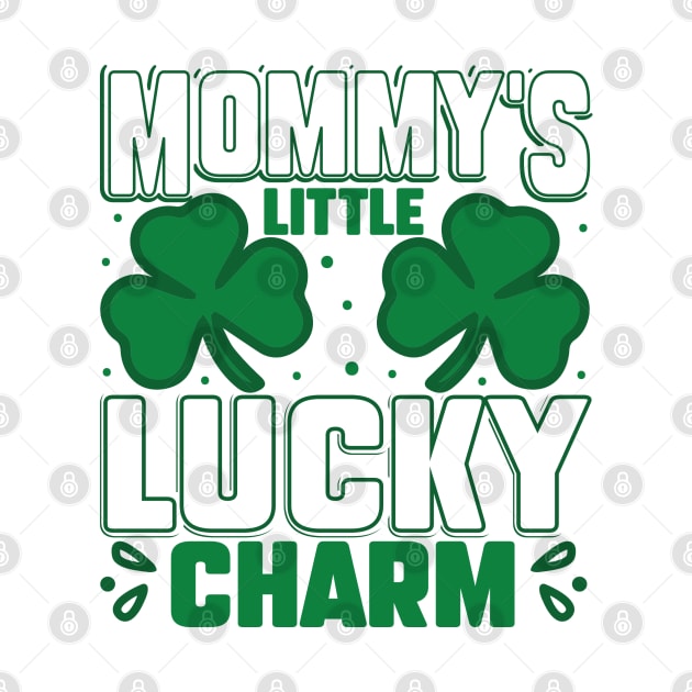 Mommy's Little Lucky Charm by MZeeDesigns