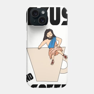 Give me jesus and coffee Phone Case