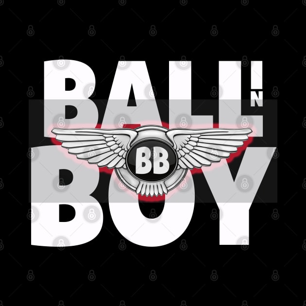 Ballin Boy by GLStyleDesigns