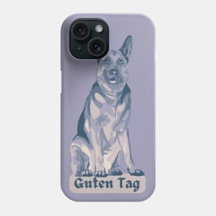 German Shepherd says Guten Tag Phone Case