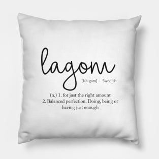 Lagom - Simple life Pillow