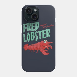 Fred Lobster 2017 Phone Case