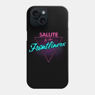 Frontliners 80's Retro Style Tribute To Heroes Police Doctors Nurses Emergency Staff Phone Case