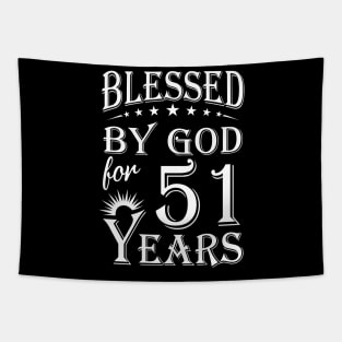 Blessed By God For 51 Years Christian Tapestry