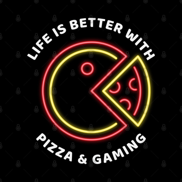 Life Is Better With Pizza And Gaming by Shawnsonart