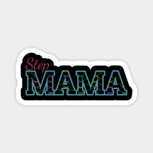 StepMama Magnet