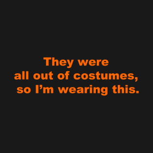 Halloween Humor T-Shirt