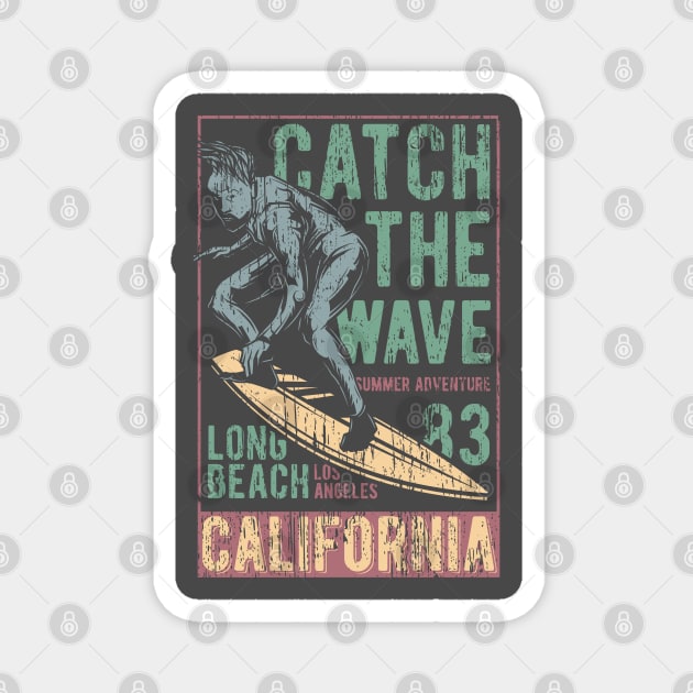 Catch the waves surfing distressed california Magnet by SpaceWiz95