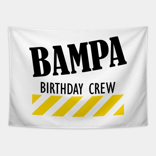 Bampa Birthday Crew Tapestry by KC Happy Shop