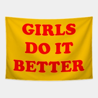 GIRLS DO IT BETTER Tapestry