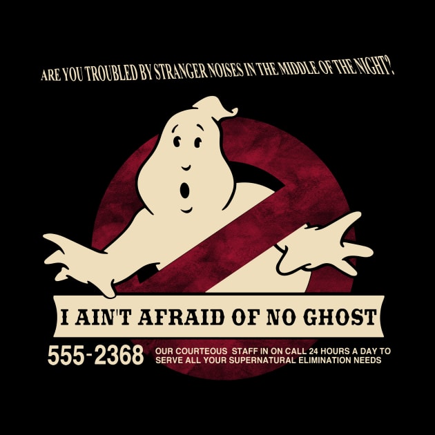 I ain't afraid of no ghost by Liewrite