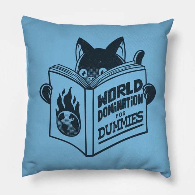 World Domination For Beginners by Tobe Fonseca Pillow by Tobe_Fonseca