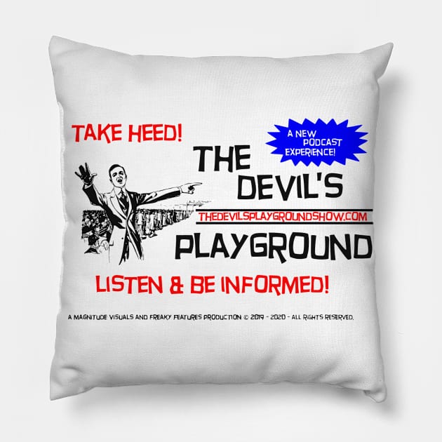 The Devil's Playground - Promo 8 Pillow by The Devil's Playground Show