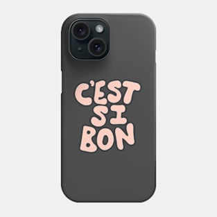 C'est Si Bon in peach and dark grey Phone Case