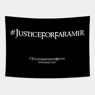 Justice For Faramir (White Text) Tapestry