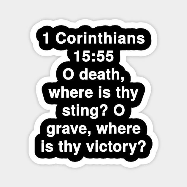 1 Corinthians 15:55  King James Version (KJV) Bible Verse Typography Magnet by Holy Bible Verses