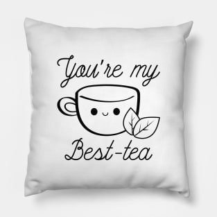 You’re My Best-Tea Pillow