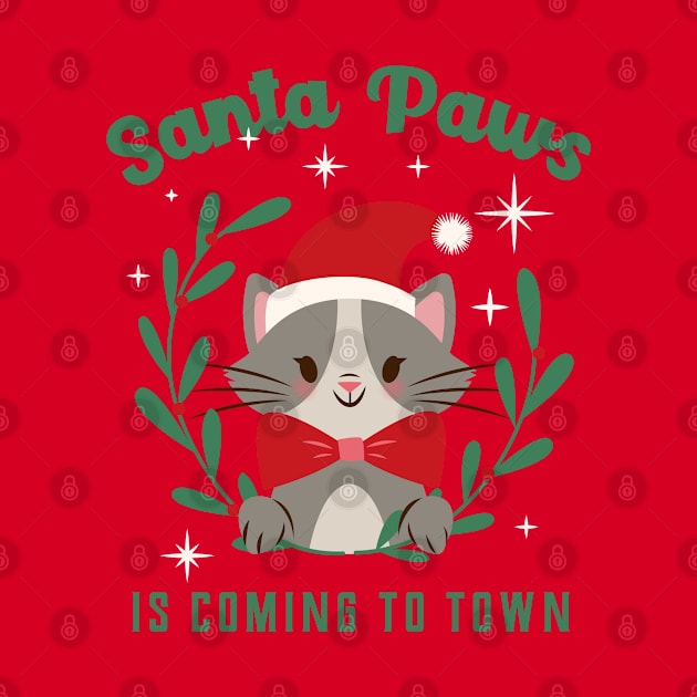 Santa paws is coming to town by ArtsyStone