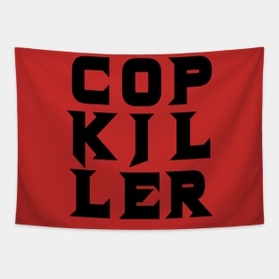 Cop Killer Tapestry