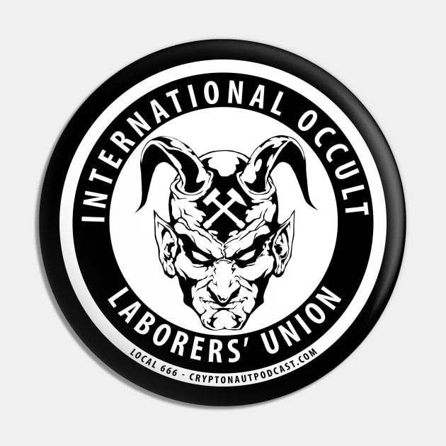 International Occult Laborers' Union Pin by The Cryptonaut Podcast 