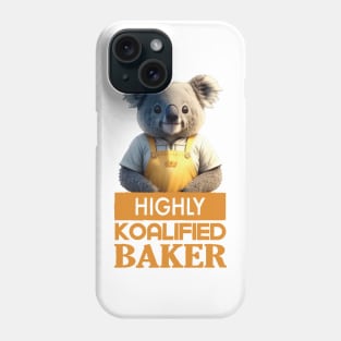 Just a Highly Koalified Baker Koala Phone Case