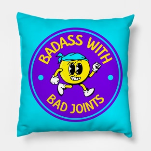 Badass With Bad Joints - Rheumatoid Arthritis - Funny RA Pillow