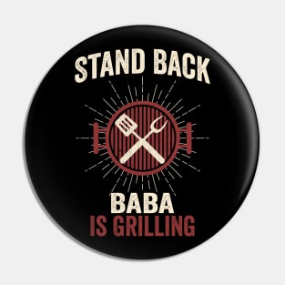 Stand Back Baba Is Grilling Pin