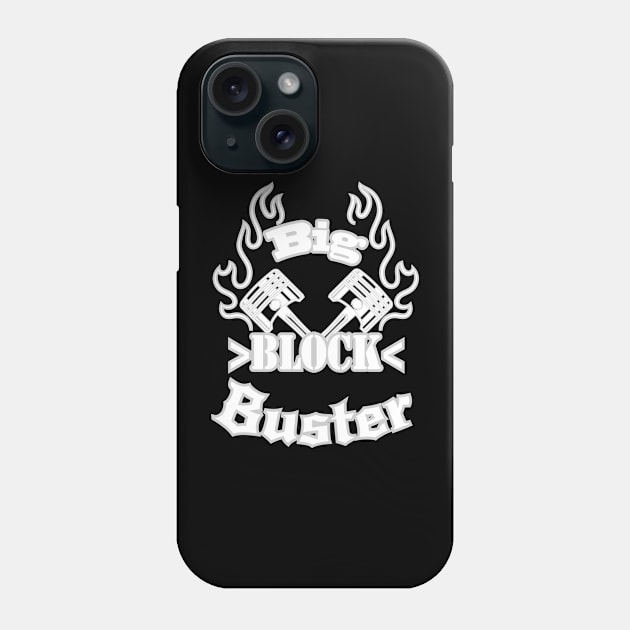 Big block buster Phone Case by beangrphx