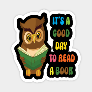 It's a Good Day to Read a Book World Book Day 2023 Magnet