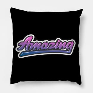 Amazing Pillow