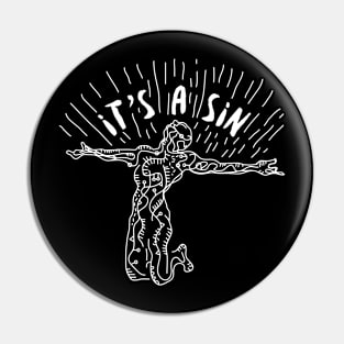 It's a Sin Spiritual Theme Pin