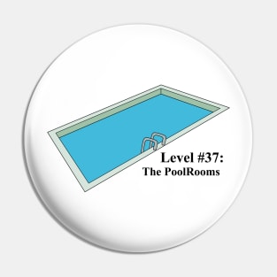 The Backrooms -The PoolRooms -Black Outlined Version Pin