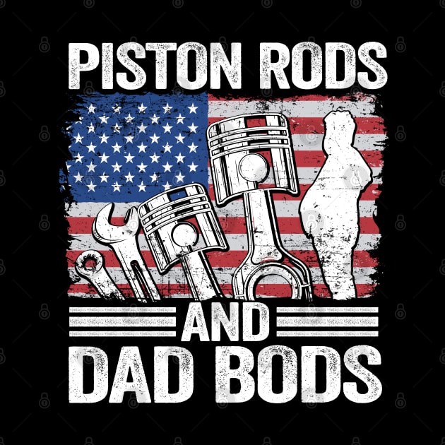 Piston Rods And Dad Bods Funny Mechanic by Kuehni