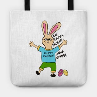 Easter bunny - ugly but nice / Lapin de Pâques moche, mais sympa Tote