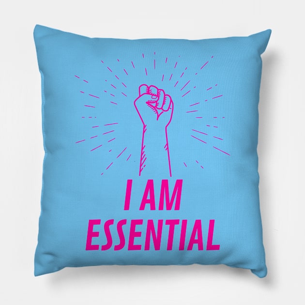 I AM ESSENTIAL Pillow by DOGwithBLANKET